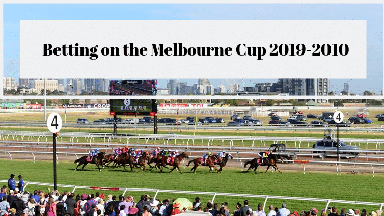Betting on the Melbourne Cup 2020-2021: Beginner-Friendly Guide