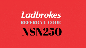 Ladbrokes referral code NSN250